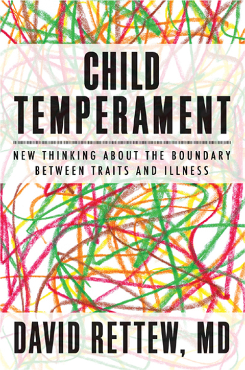 Child Temperament: New Thinking About the Boundary Between Traits and Illness - FULL INSTANT DOWNLOAD | PDF DOCX EPUB