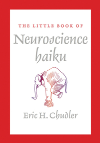 Titelbild: The Little Book of Neuroscience Haiku 9780393708325