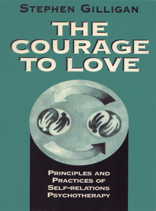 Omslagafbeelding: The Courage to Love: Principles and Practices of Self-Relations Psychotherapy 9780393702477