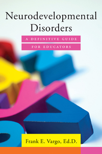Cover image: Neurodevelopmental Disorders: A Definitive Guide for Educators 9780393709438