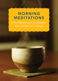 Omslagafbeelding: Morning Meditations: Awaken Your Power to Change 1st edition 9780393709469