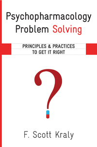 Titelbild: Psychopharmacology Problem Solving: Principles and Practices to Get It Right 9780393708752