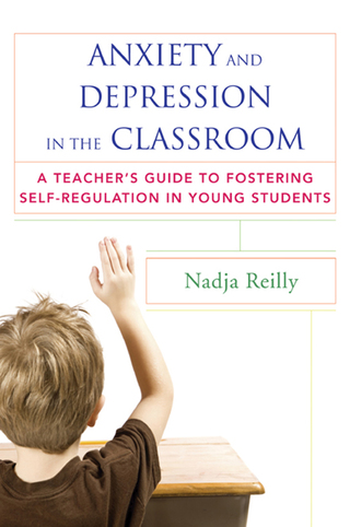 Cover image: Anxiety and Depression in the Classroom 9780393708721
