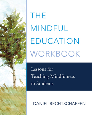 Imagen de portada: The Mindful Education Workbook 9780393710465
