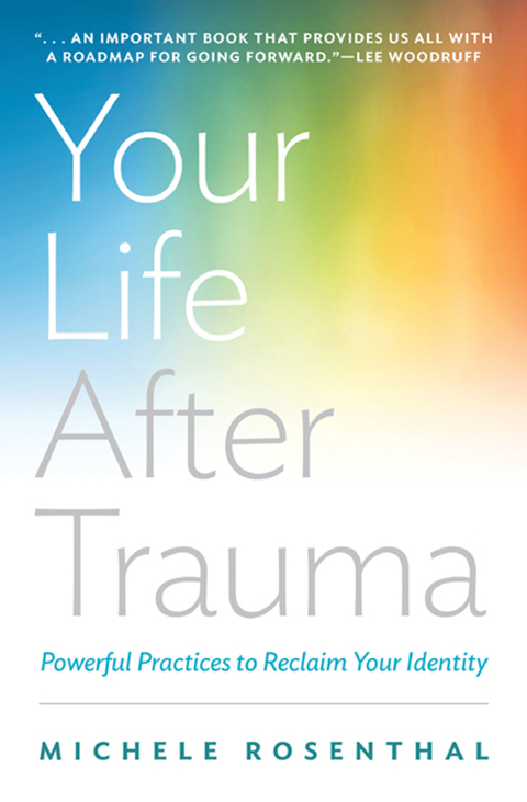Your Life After Trauma: Powerful Practices to Reclaim Your Identity, 1st Edition - FULL INSTANT DOWNLOAD | PDF DOCX EPUB