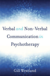 Cover image: Verbal and Non-Verbal Communication in Psychotherapy 9780393709247