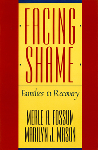 Cover image: Facing Shame: Families in Recovery 9780393305814