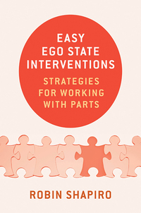 Cover image: Easy Ego State Interventions: Strategies for Working With Parts 9780393709278