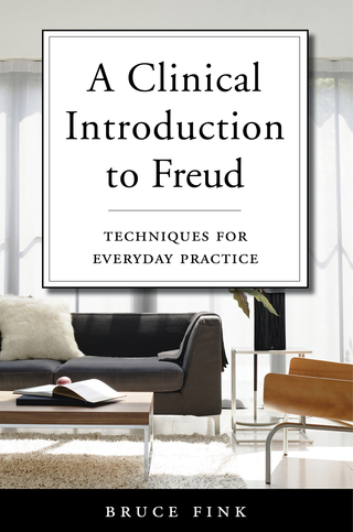 Cover image: A Clinical Introduction to Freud: Techniques for Everyday Practice 9780393711967