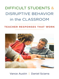 Immagine di copertina: Difficult Students and Disruptive Behavior in the Classroom: Teacher Responses That Work 9780393707540