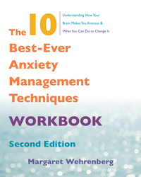 Immagine di copertina: The 10 Best-Ever Anxiety Management Techniques Workbook 2nd edition 9780393712162
