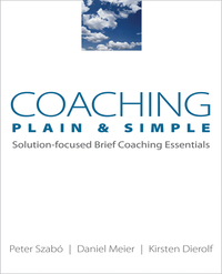 Imagen de portada: Coaching Plain & Simple: Solution-focused Brief Coaching Essentials 9780393705935