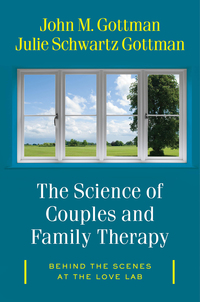 Titelbild: The Science of Couples and Family Therapy: Behind the Scenes at the "Love Lab" 9780393712742