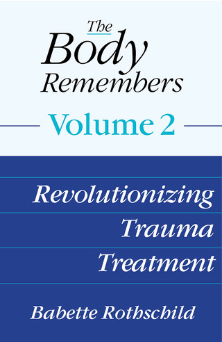 Cover image: The Body Remembers Volume 2 9780393707298