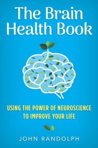 Omslagafbeelding: The Brain Health Book: Using the Power of Neuroscience to Improve Your Life 9780393712872