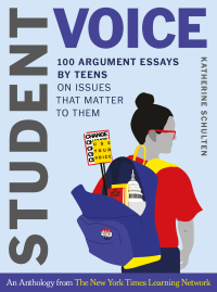 Omslagafbeelding: Student Voice: 100 Argument Essays by Teens on Issues That Matter to Them 9780393714302