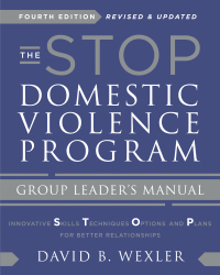 Immagine di copertina: The STOP Domestic Violence Program: Group Leader's Manual 4th edition 9780393714470