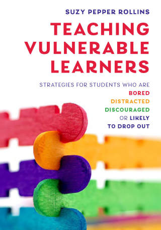 Cover image: Teaching Vulnerable Learners: Strategies for Students who are Bored, Distracted, Discouraged, or Likely to Drop Out 9780393714623