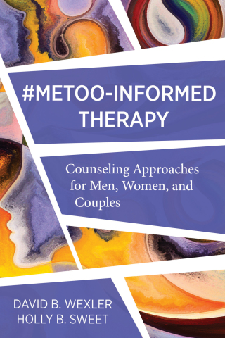 Omslagafbeelding: MeToo-Informed Therapy: Counseling Approaches for Men, Women, and Couples 9780393714661
