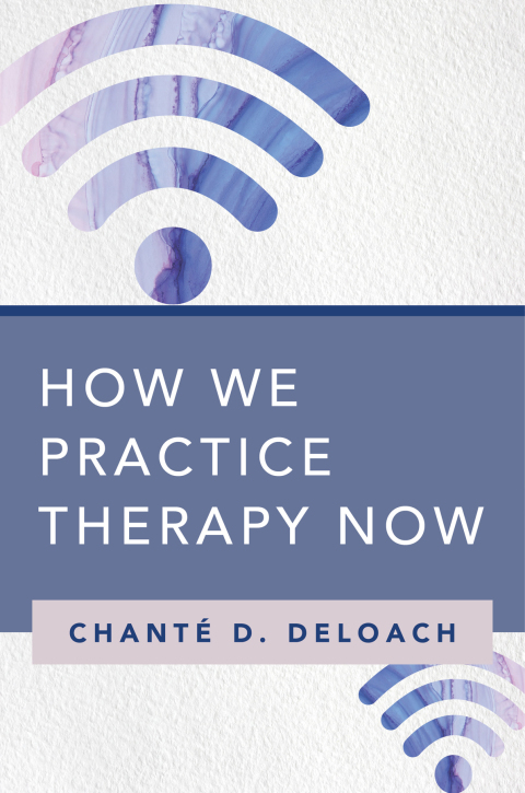 How We Practice Therapy Now - FULL INSTANT DOWNLOAD | PDF DOCX EPUB
