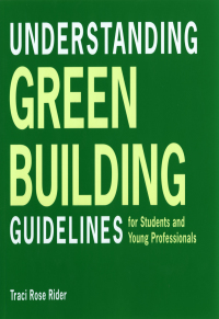Imagen de portada: Understanding Green Building Guidelines: For Students and Young Professionals 9780393732634
