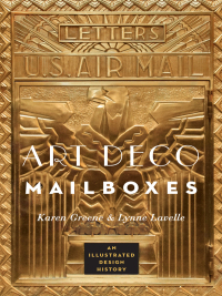 Titelbild: Art Deco Mailboxes: An Illustrated Design History 9780393733402