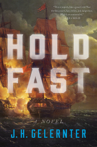 Cover image: Hold Fast: A Novel (Volume Book 1)  (A Thomas Grey Novel) 9780393882476
