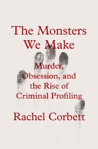 Cover image: The Monsters We Make 1st edition 9780393867695