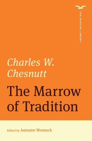 Cover image: Marrow of Tradition (The Norton Library) (Norton Ebook) 1st edition 9780393871395