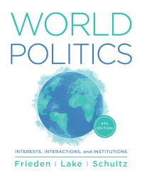 Cover image: World Politics: Interests Interactions Institutions 5th edition 9780393872231