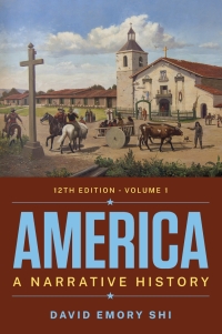 Cover image: America: A Narrative History (Volume 1) 12th edition 9780393878295