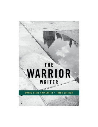 Cover image: The Warrior Writer (for Wayne State) 3rd edition