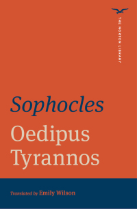 Cover image: Oedipus Tyrannos (First Edition)  (The Norton Library) 1st edition 9780393870855