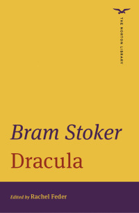 表紙画像: Dracula (The Norton Library) 1st edition 9780393871555