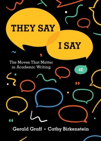 Imagen de portada: They Say / I Say: The Moves That Matter in Academic Writing (Fourth Edition) 4th edition