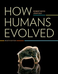 Cover image: How Humans Evolved (Sixth International Student Edition) 6th edition 9780393913354