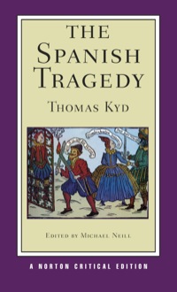 Cover image: The Spanish Tragedy  (Norton Critical Editions) 1st edition 9780393934007