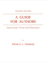 Cover image: A Guide for Authors: Manuscript, Proof and Illustration 1st edition 9780398058944