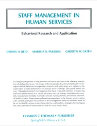 Cover image: Staff Management in Human Services: Behavioral Research and Application 1st edition 9780398063436