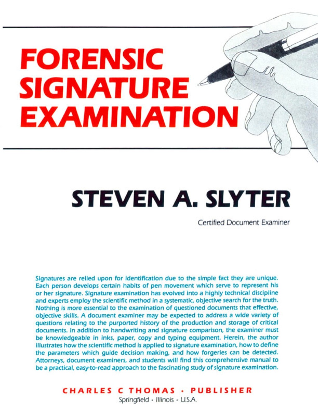 Forensic Signature Examination 1st Edition