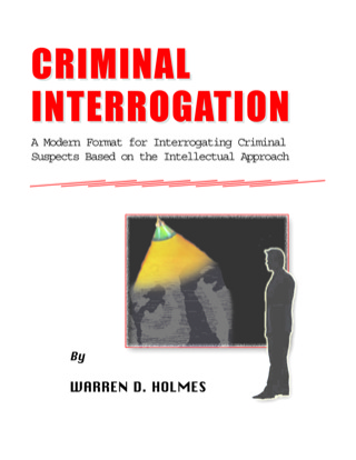 Cover image: Criminal Interrogation: A Modern Format for Interrogating Criminal Suspects Based on the Intellectual Approach 1st edition 9780398073190