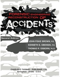 Cover image: Forensic Engineering Reconstruction of Accidents 2nd edition 9780398073404