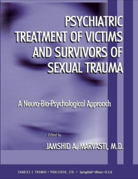 Cover image: Psychiatric Treatment of Victims and Survivors of Sexual Trauma: A Neuro-bio-psychological Approach 1st edition 9780398074609