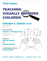 Cover image: Teaching Visually Impaired Children 3rd edition 9780398074760