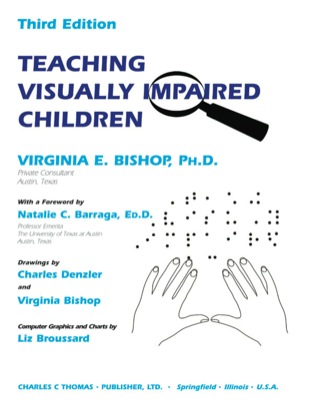 Cover image: Teaching Visually Impaired Children 3rd edition 9780398074760
