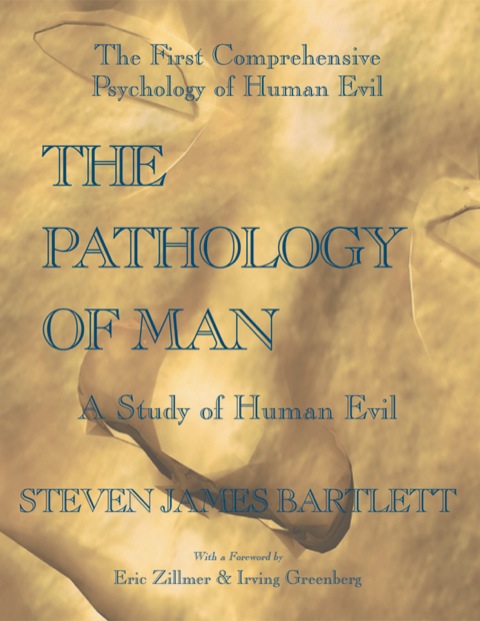 The Pathology of Man: A Study of Human Evil, 1st Edition - FULL INSTANT DOWNLOAD | PDF DOCX EPUB
