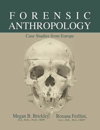 Cover image: Forensic Anthropology Case Studies from Europe 1st edition 9780398077037