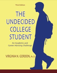 Cover image: The Undecided College Student An Academic and Career Advising Challenge 3rd edition 9780398077068