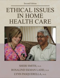 Cover image: Ethical Issues in Home Health Care 2nd edition 9780398078089