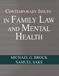 Cover image: Contemporary Issues in Family Law and Mental Health 1st edition 9780398078102